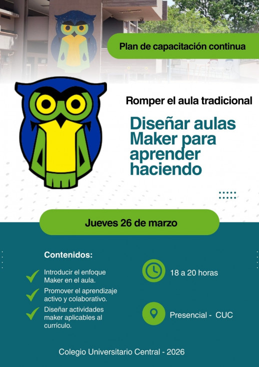 imagen Capacitación docente en el CUC: aulas maker para aprender haciendo