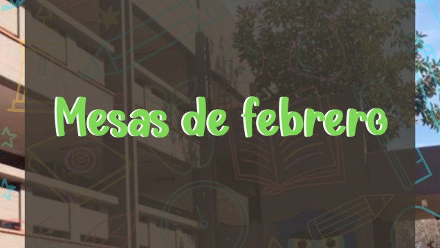 imagen Cronograma e inscripciones a las mesas de febrero