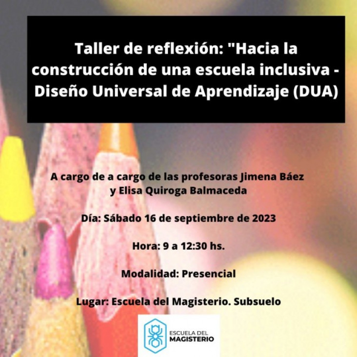 imagen Se realizará el taller de reflexión: "Hacia la construcción de una escuela inclusiva - Diseño Universal de Aprendizaje"