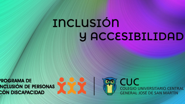 imagen El CUC participa de la Semana de la Inclusión y la Accesibilidad