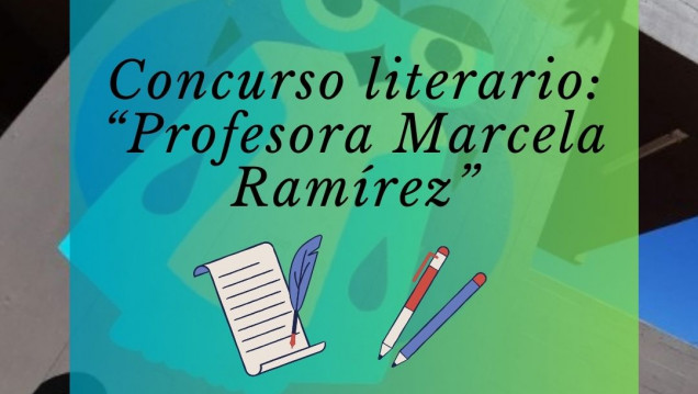 imagen Se realizará el concurso literario: "Profesora Marcela Ramírez"